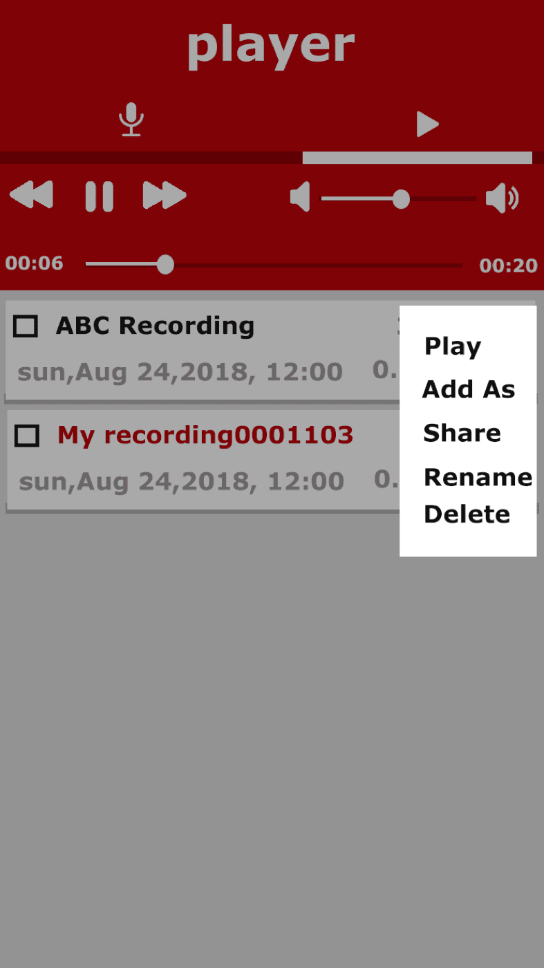 Recorder — Play, add as, share, rename, delete